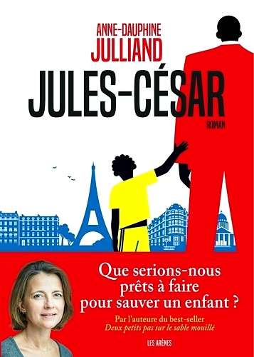 Télécharger ebook gratuit epub Jules-César de Anne-Dauphine Julliand