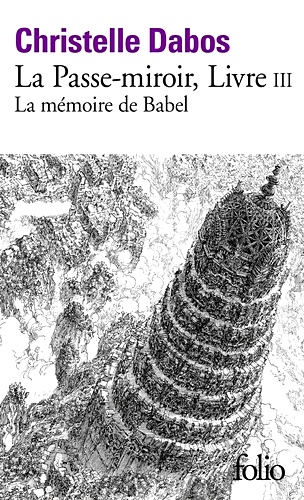 Télécharger ebook gratuit La Passe-miroir Tome 3 – La mémoire de Babel epub