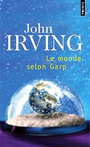Télécharger ebook gratuit epub Le monde selon Garp de John Irving