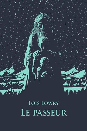 Télécharger ebook gratuit epub Le Quatuor – Le passeur de Lois Lowry
