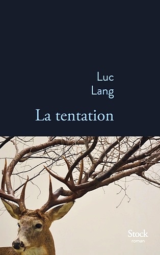 Télécharger ebook gratuit epub La tentation de Luc Lang