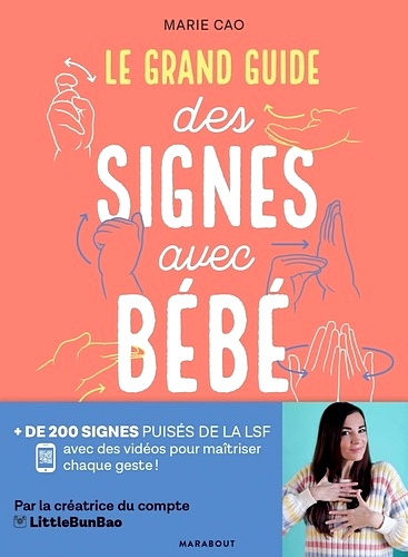 Télécharger ebook gratuit epub Le grand guide des signes avec bébé de Marie Cao