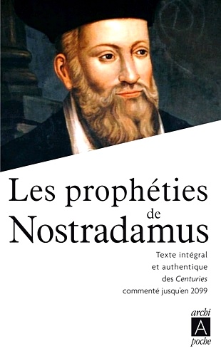 Télécharger ebook gratuit epub Les prophéties de Nostradamus – Texte intégral et authentique des Centuries de Nostradamus