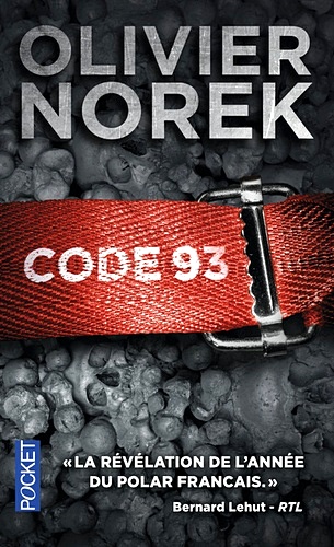 Télécharger ebook gratuit epub Code 93 de Olivier Norek