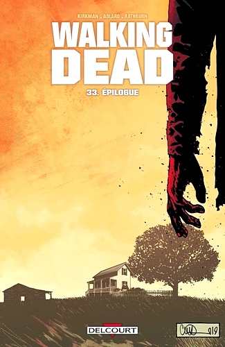 Télécharger ebook gratuit Walking Dead Tome 33 – Epilogue epub