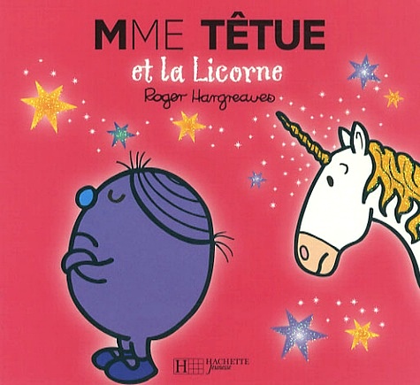 Télécharger ebook gratuit epub Madame Têtue et la Licorne de Roger Hargreaves